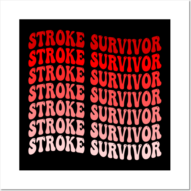 Vintage Groovy Red Awareness Ribbon Funny Stroke Survivor T-Shirt Wall Art by drag is art
